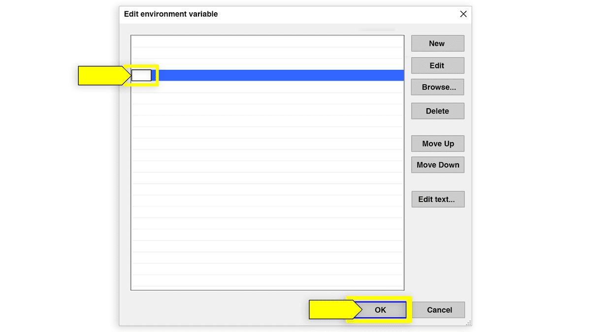 On the "Edit environment variable" screen, an empty box is highlighted, and OK is highlighted at the bottom of the screen.