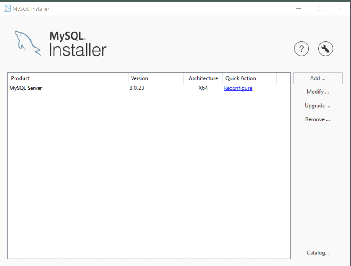In MySQL Installer, a Reconfigure link appears under Quick Action.